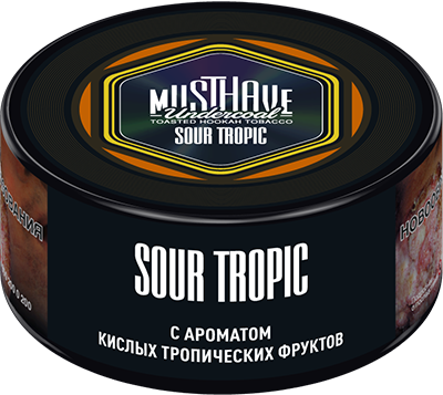  (m) must have 25 г sour tropic 